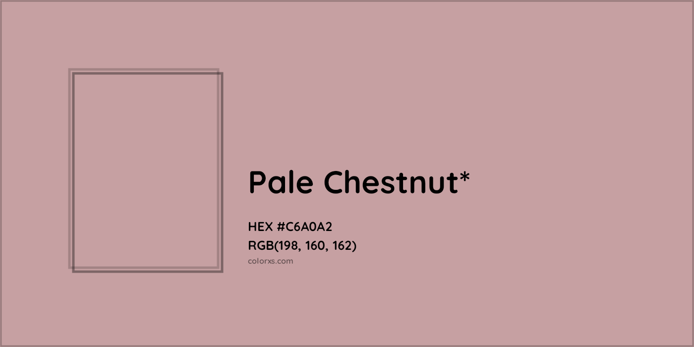 HEX #C6A0A2 Color Name, Color Code, Palettes, Similar Paints, Images