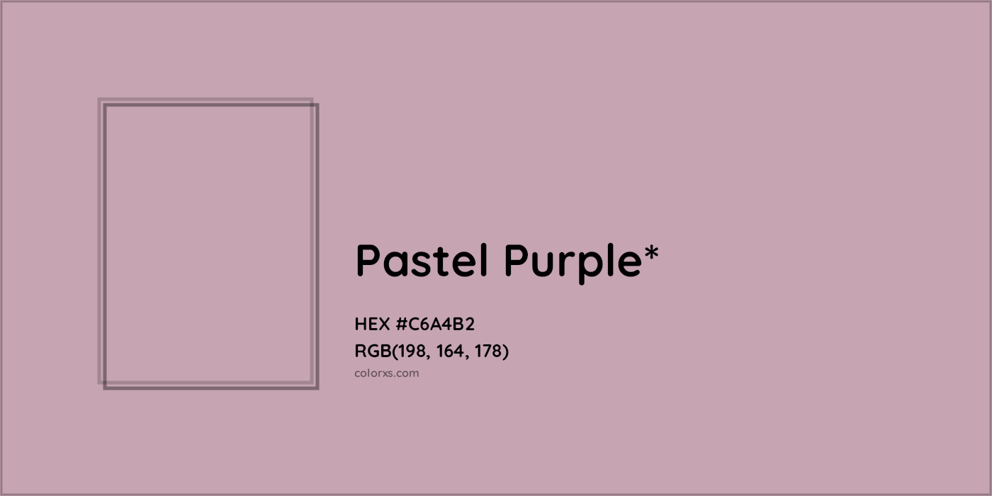 HEX #C6A4B2 Color Name, Color Code, Palettes, Similar Paints, Images