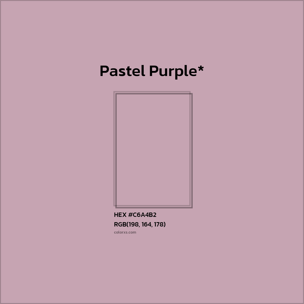 HEX #C6A4B2 Color Name, Color Code, Palettes, Similar Paints, Images