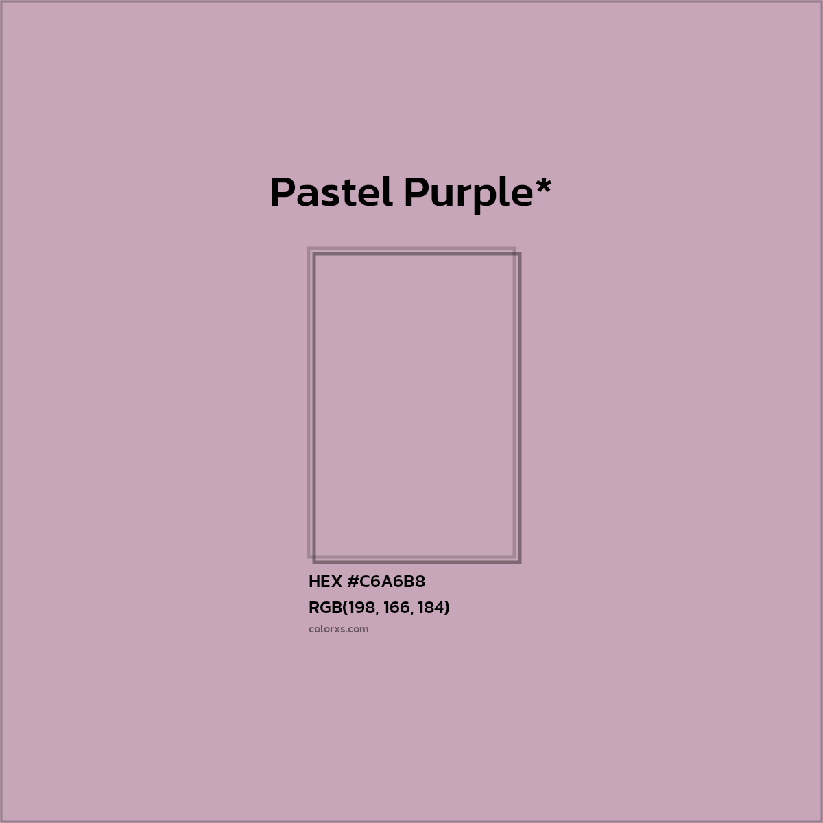 HEX #C6A6B8 Color Name, Color Code, Palettes, Similar Paints, Images