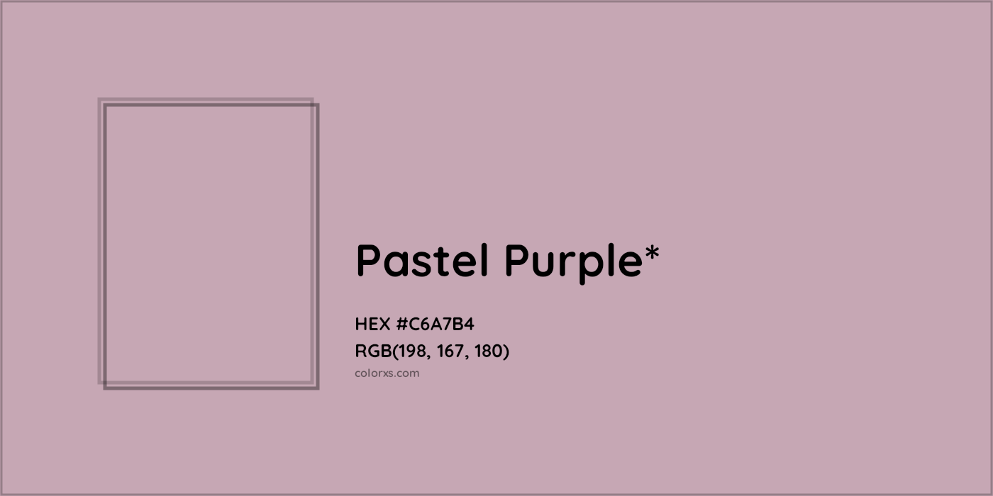 HEX #C6A7B4 Color Name, Color Code, Palettes, Similar Paints, Images