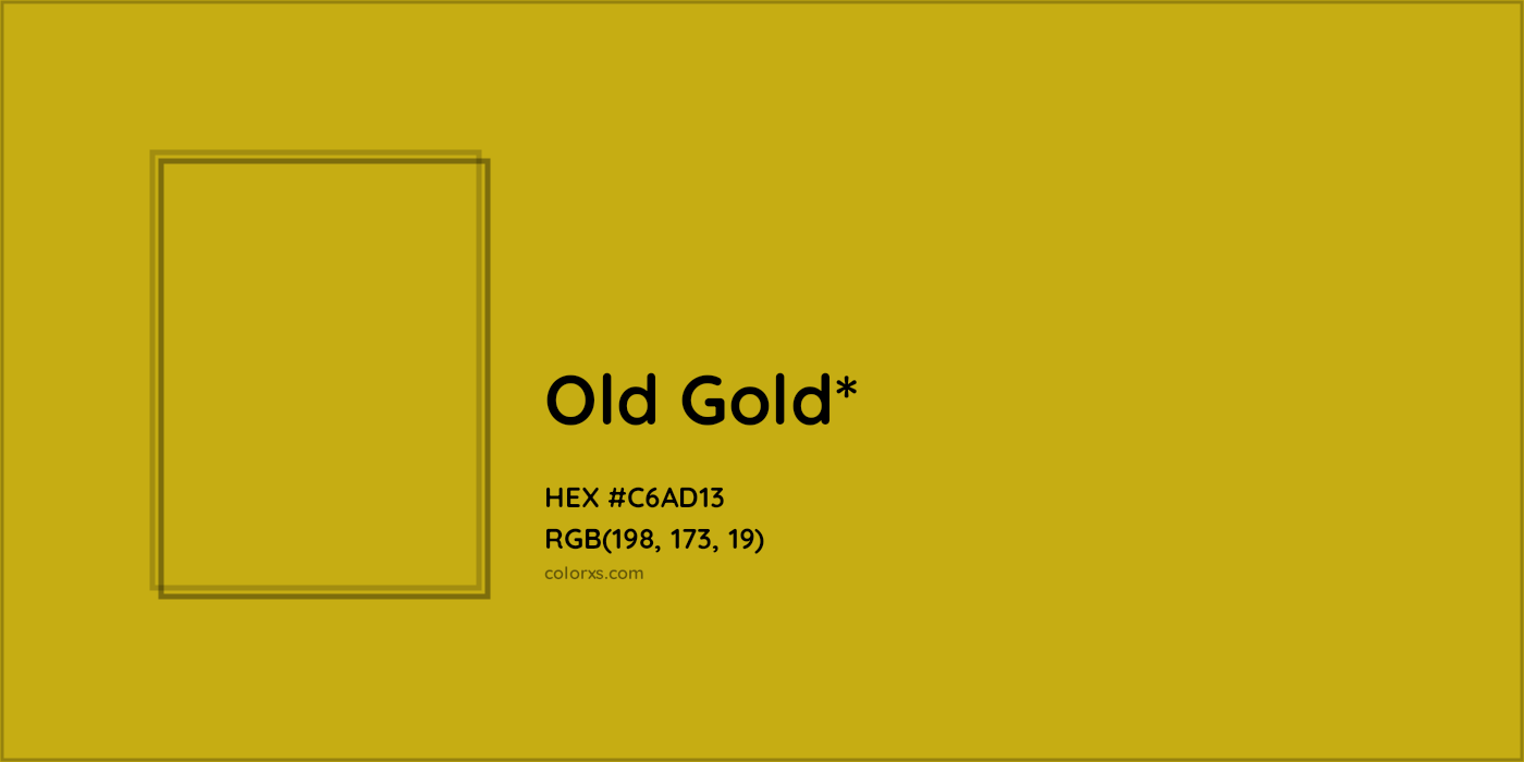 HEX #C6AD13 Color Name, Color Code, Palettes, Similar Paints, Images
