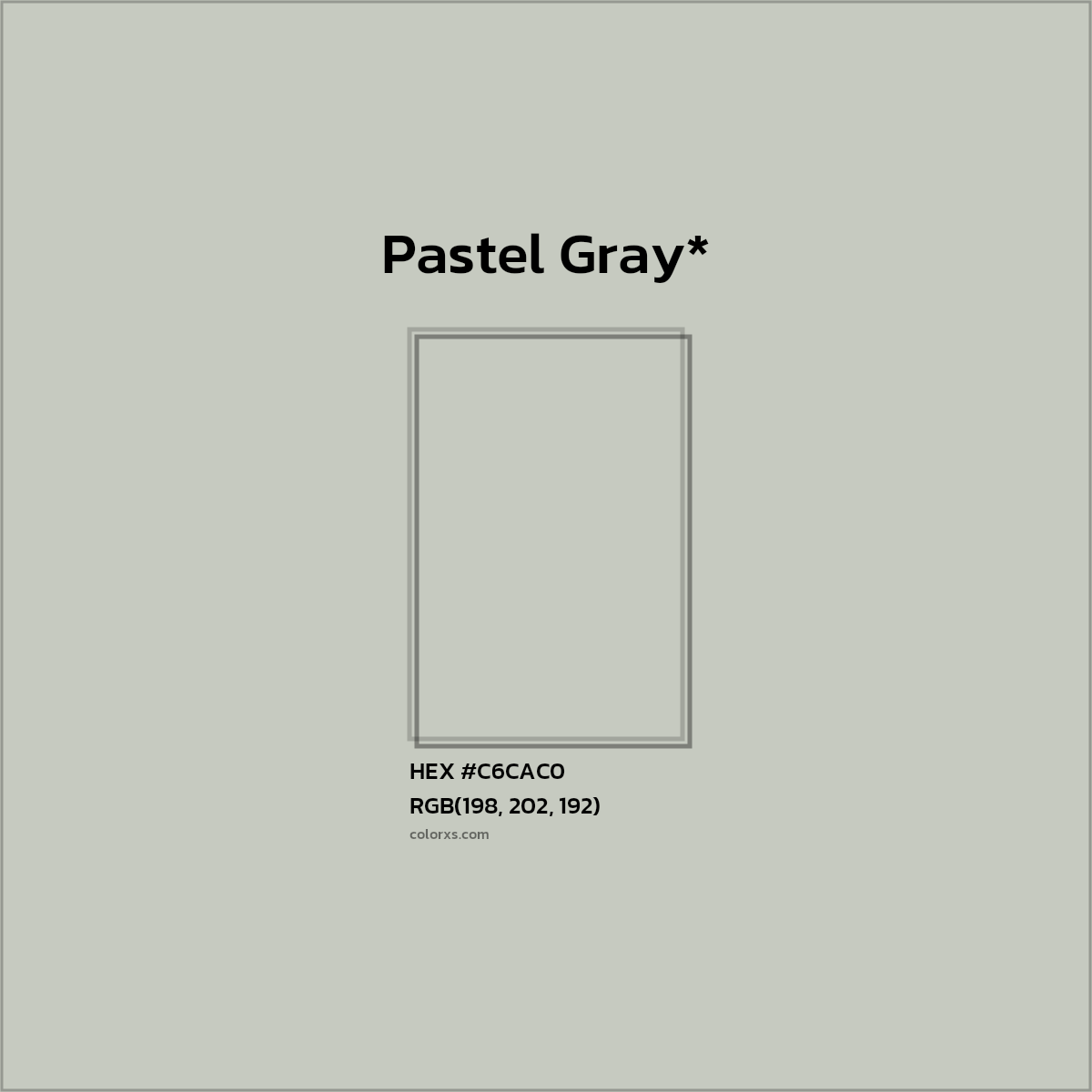 HEX #C6CAC0 Color Name, Color Code, Palettes, Similar Paints, Images
