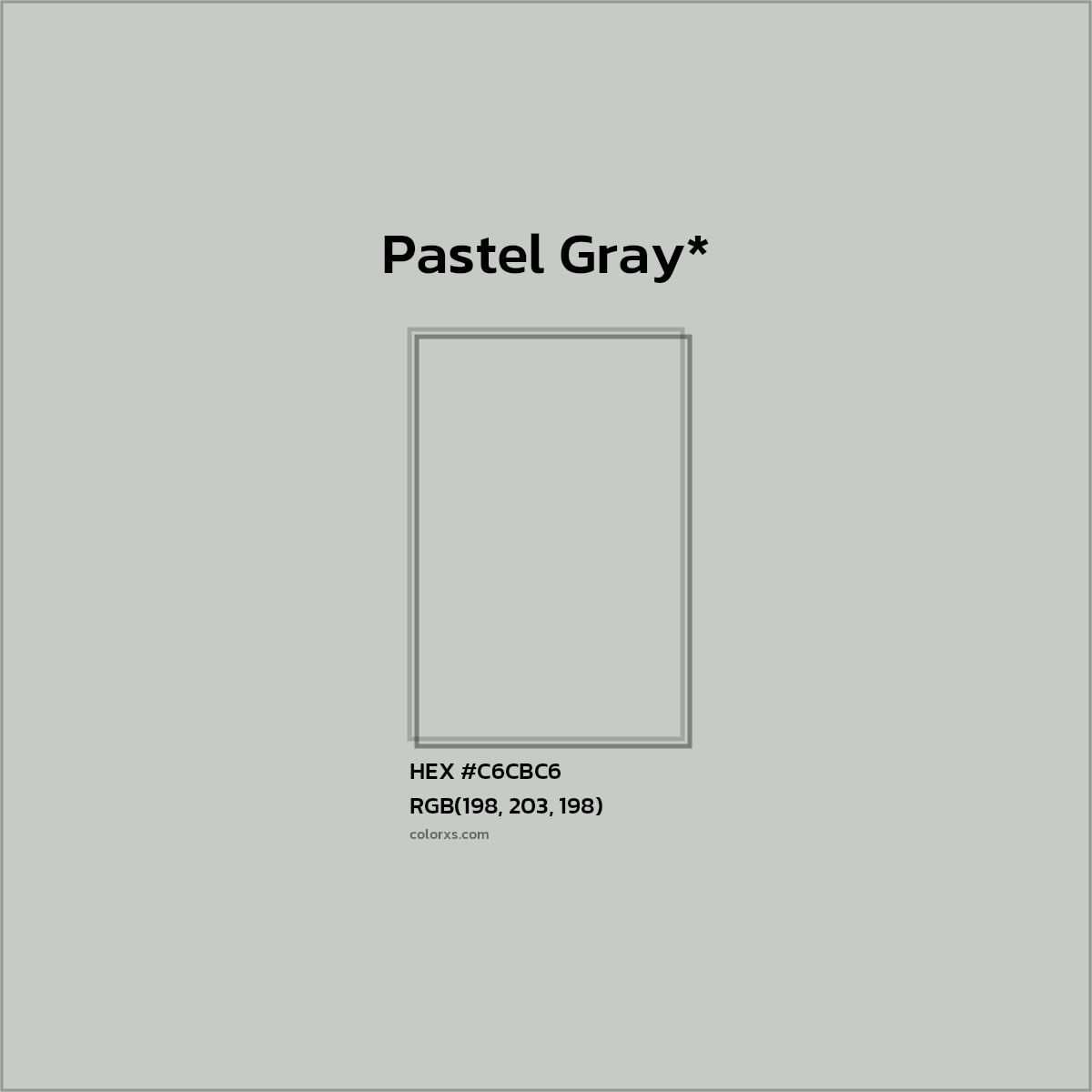 HEX #C6CBC6 Color Name, Color Code, Palettes, Similar Paints, Images