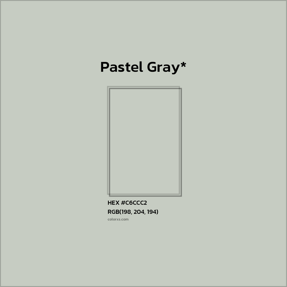 HEX #C6CCC2 Color Name, Color Code, Palettes, Similar Paints, Images