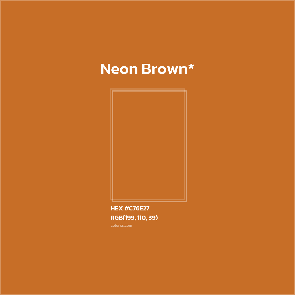 HEX #C76E27 Color Name, Color Code, Palettes, Similar Paints, Images