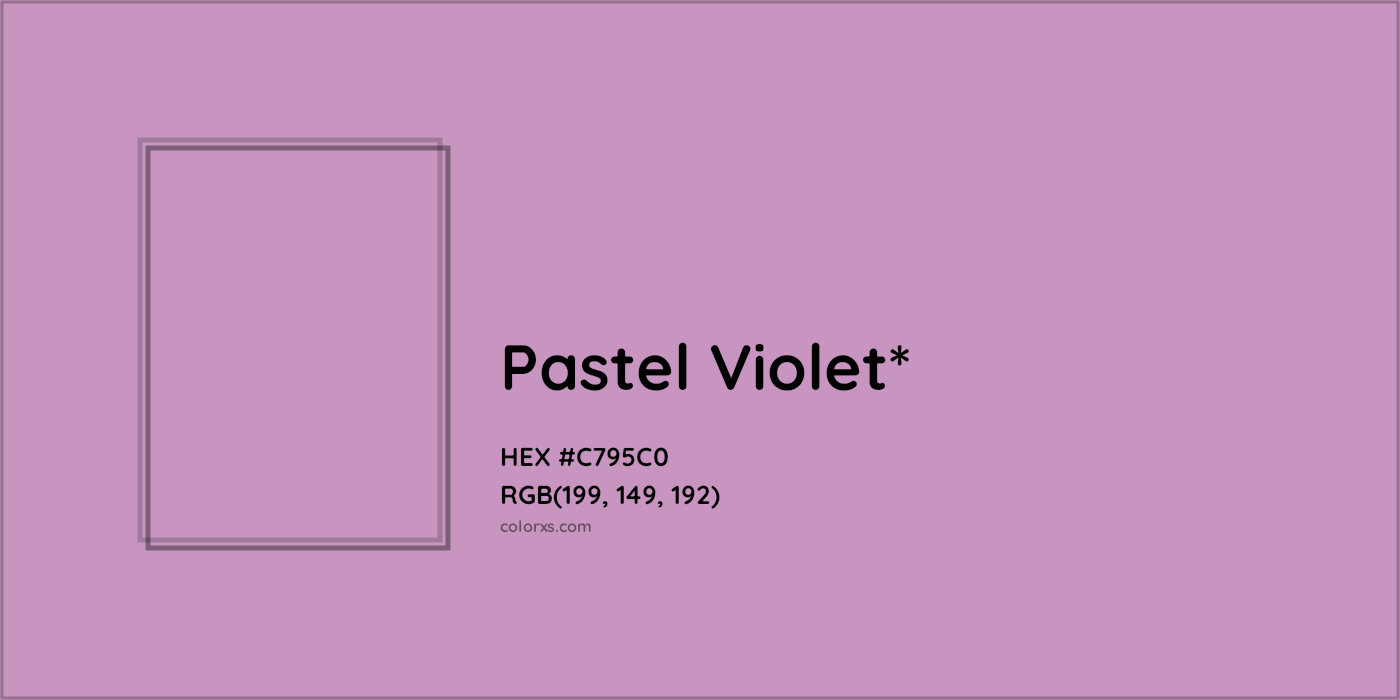HEX #C795C0 Color Name, Color Code, Palettes, Similar Paints, Images