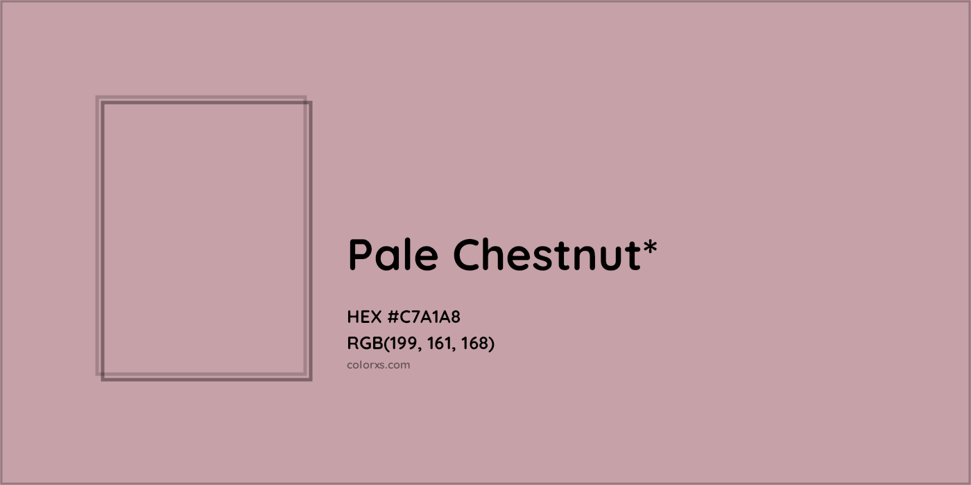 HEX #C7A1A8 Color Name, Color Code, Palettes, Similar Paints, Images