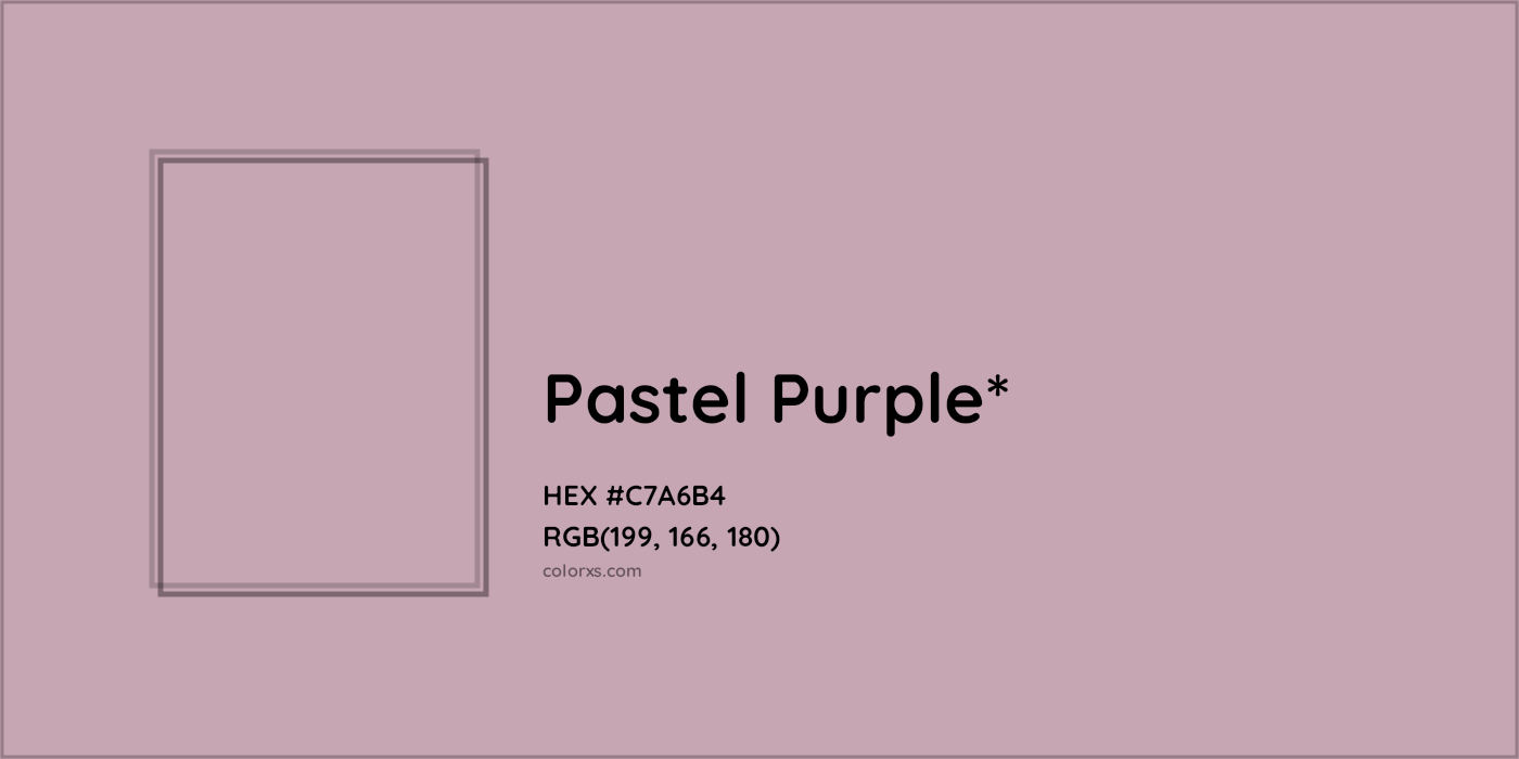 HEX #C7A6B4 Color Name, Color Code, Palettes, Similar Paints, Images