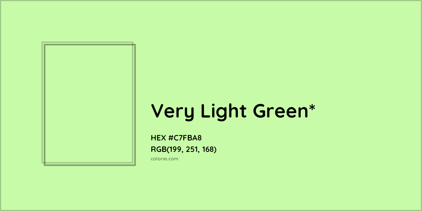 HEX #C7FBA8 Color Name, Color Code, Palettes, Similar Paints, Images