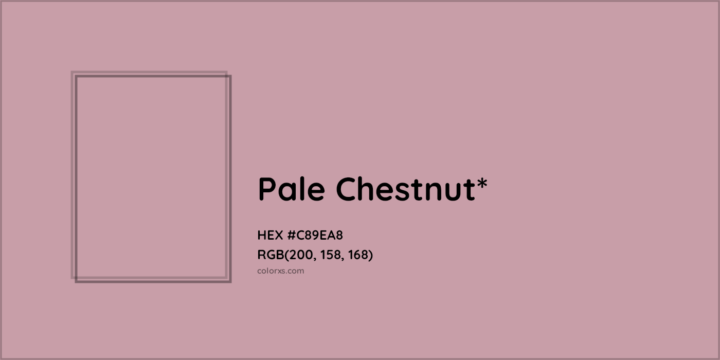 HEX #C89EA8 Color Name, Color Code, Palettes, Similar Paints, Images