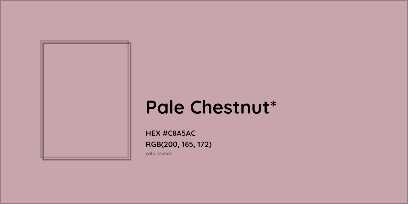 HEX #C8A5AC Color Name, Color Code, Palettes, Similar Paints, Images