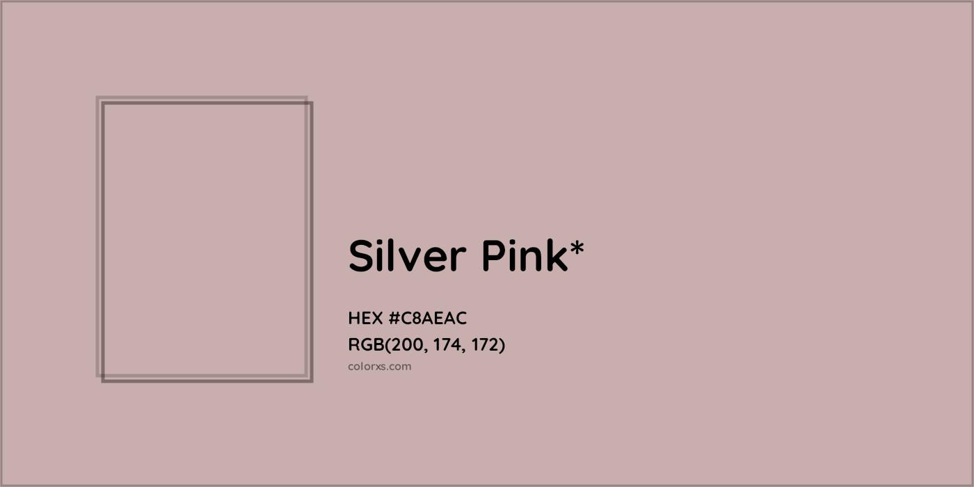 HEX #C8AEAC Color Name, Color Code, Palettes, Similar Paints, Images
