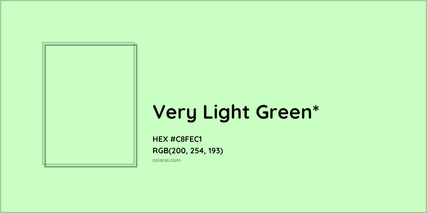 HEX #C8FEC1 Color Name, Color Code, Palettes, Similar Paints, Images