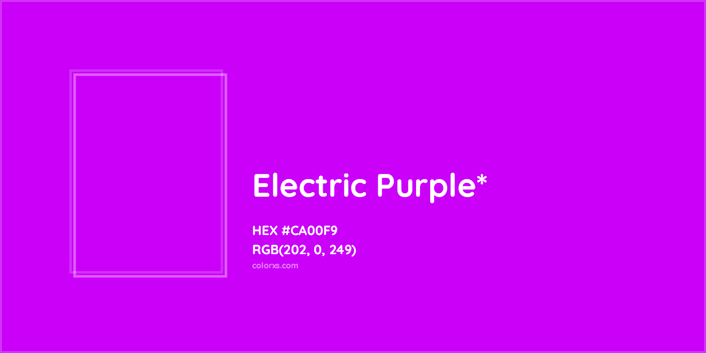 HEX #CA00F9 Color Name, Color Code, Palettes, Similar Paints, Images