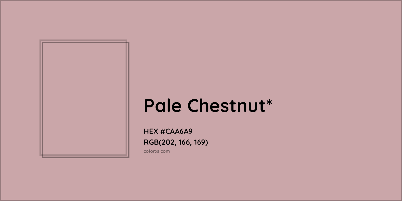 HEX #CAA6A9 Color Name, Color Code, Palettes, Similar Paints, Images