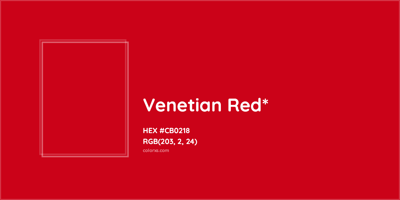 HEX #CB0218 Color Name, Color Code, Palettes, Similar Paints, Images