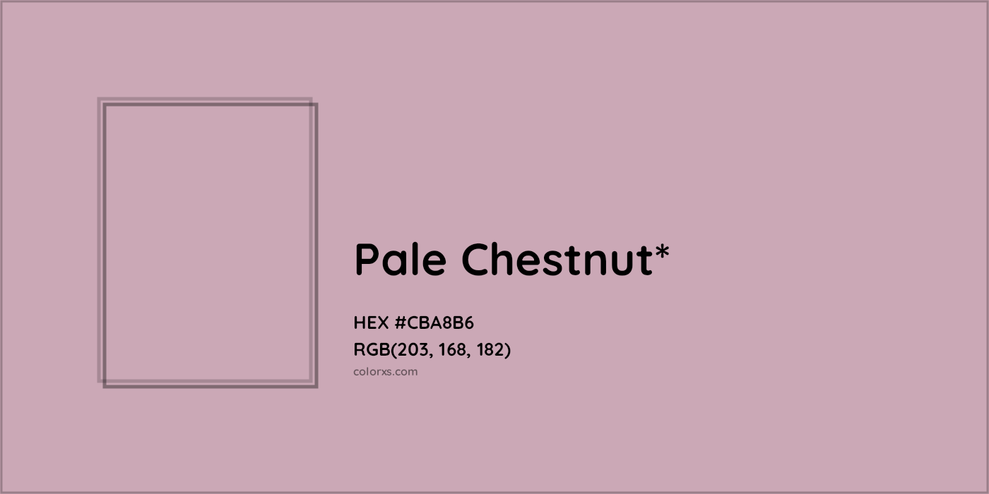 HEX #CBA8B6 Color Name, Color Code, Palettes, Similar Paints, Images