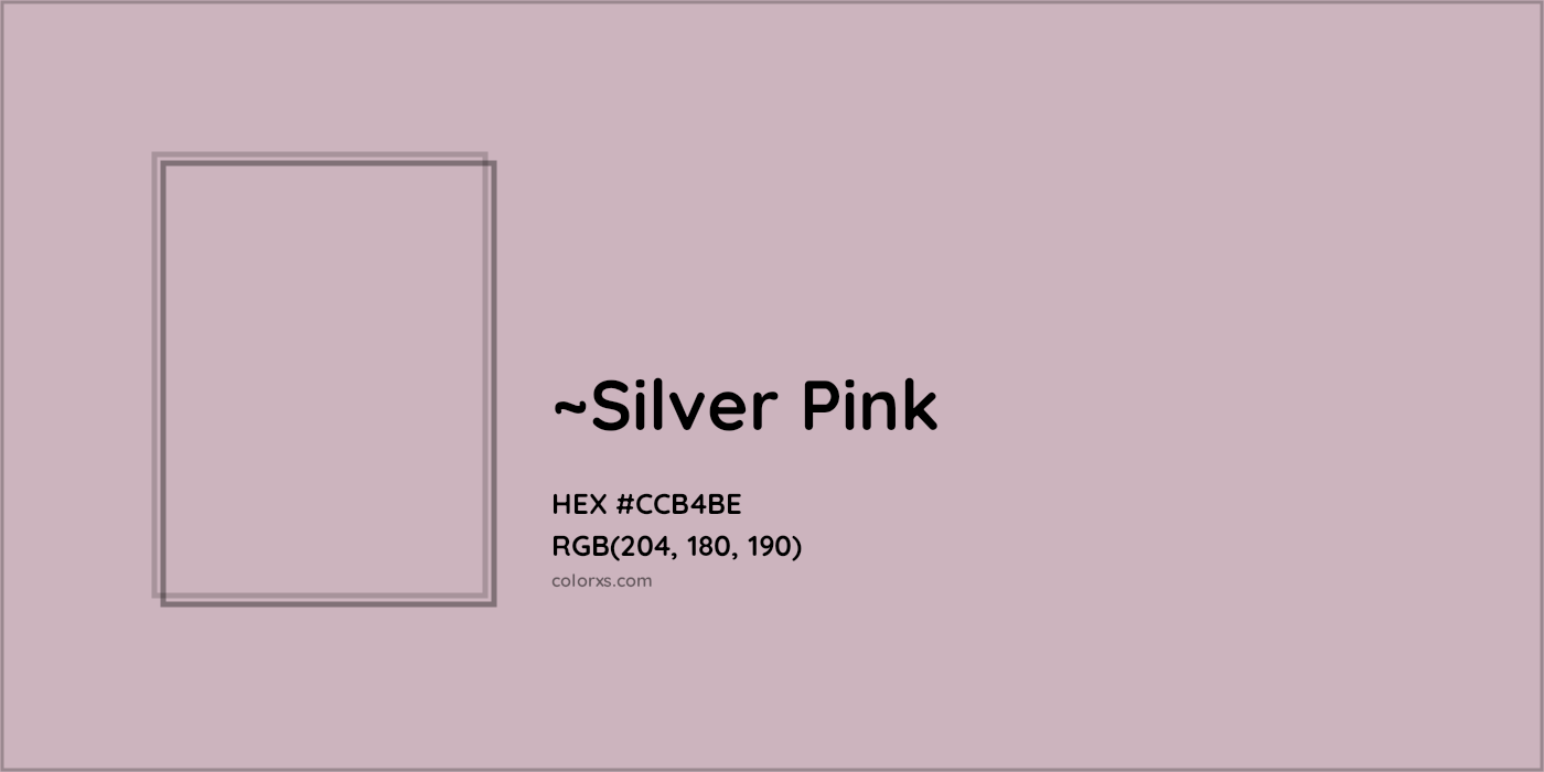 HEX #CCB4BE Color Name, Color Code, Palettes, Similar Paints, Images
