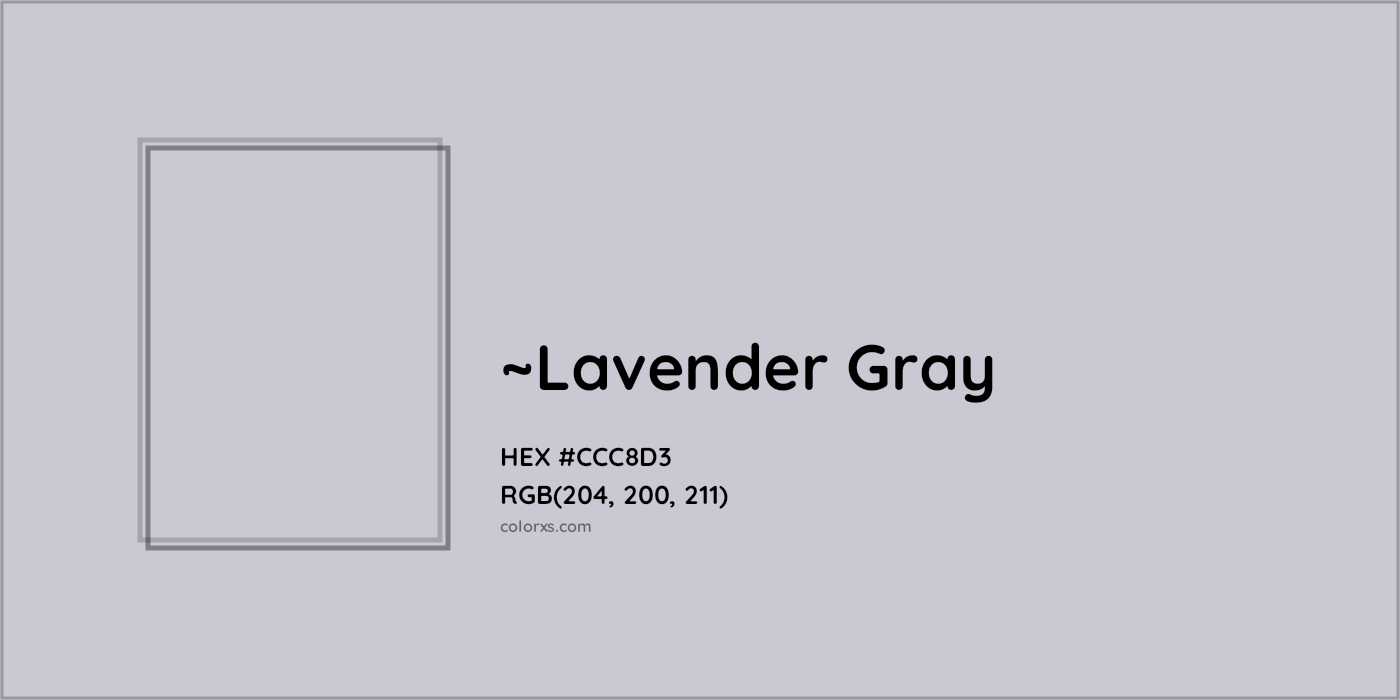 HEX #CCC8D3 Color Name, Color Code, Palettes, Similar Paints, Images