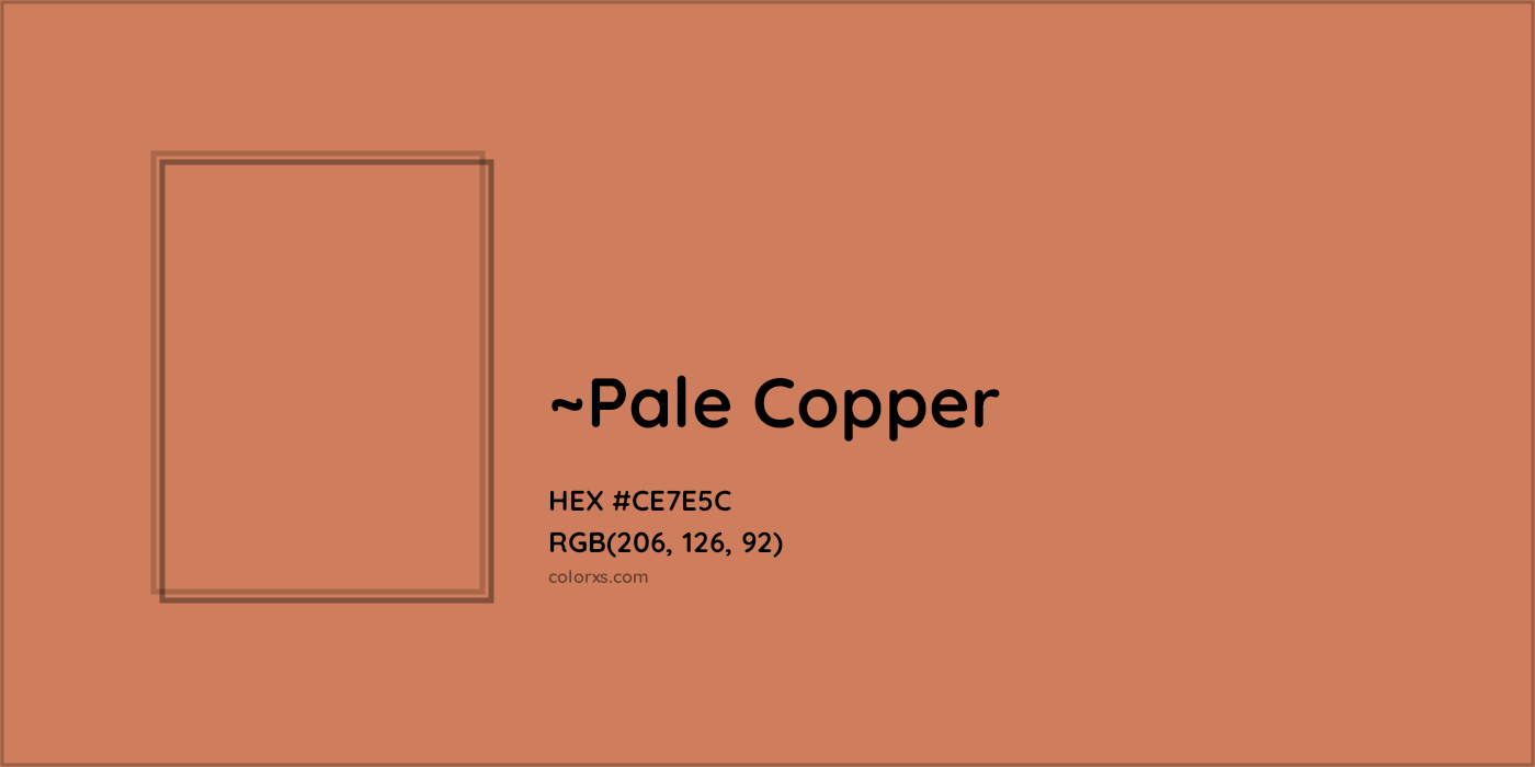 HEX #CE7E5C Color Name, Color Code, Palettes, Similar Paints, Images