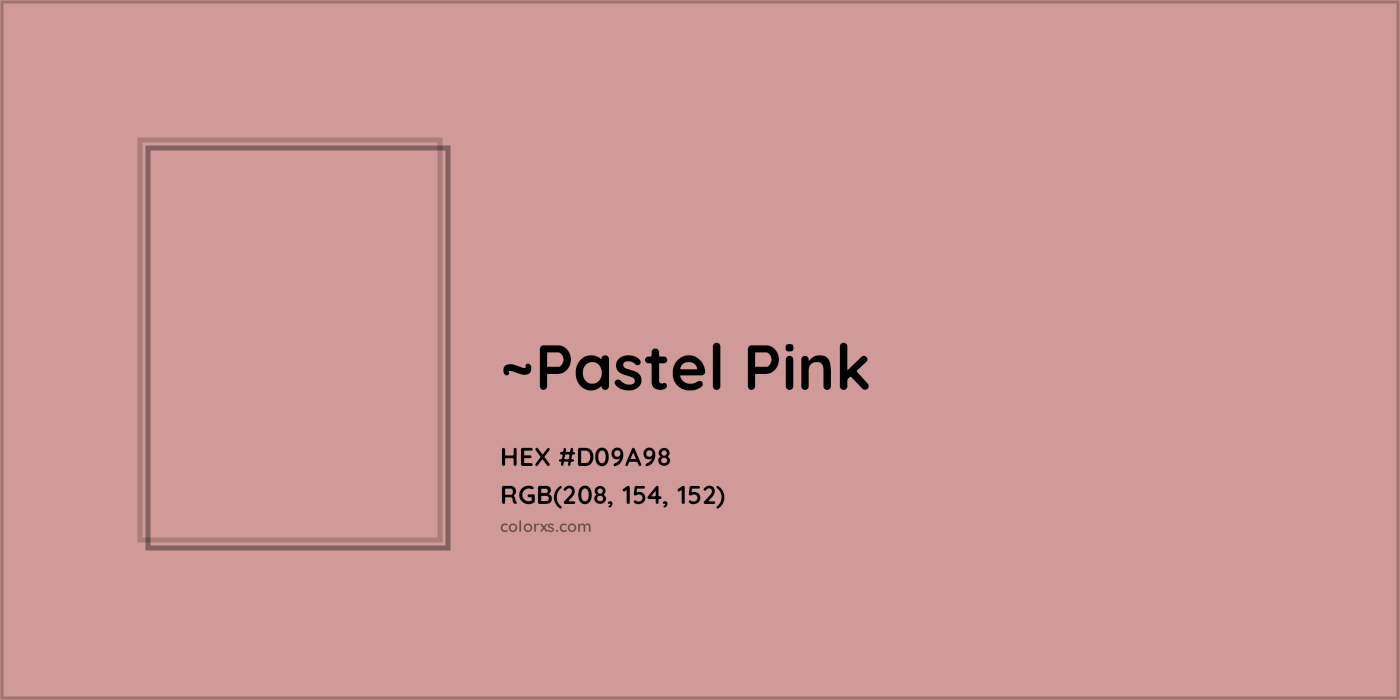 HEX #D09A98 Color Name, Color Code, Palettes, Similar Paints, Images