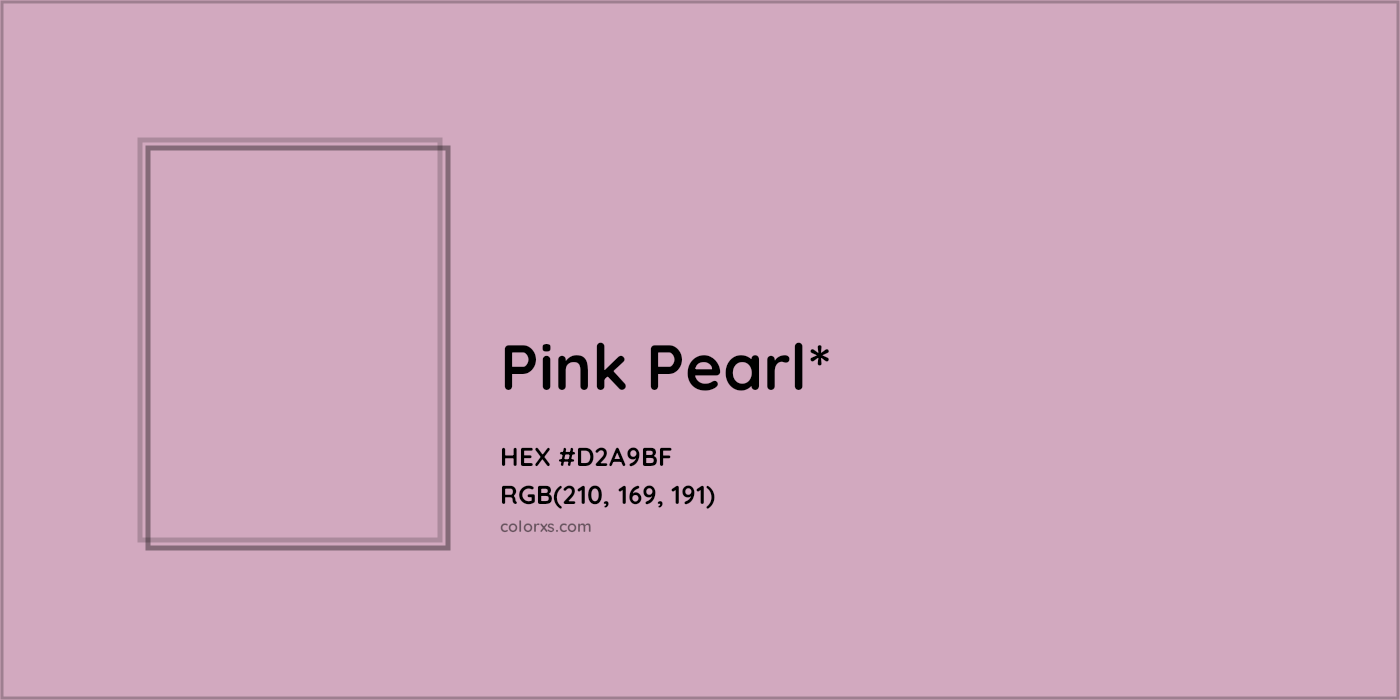 HEX #D2A9BF Color Name, Color Code, Palettes, Similar Paints, Images