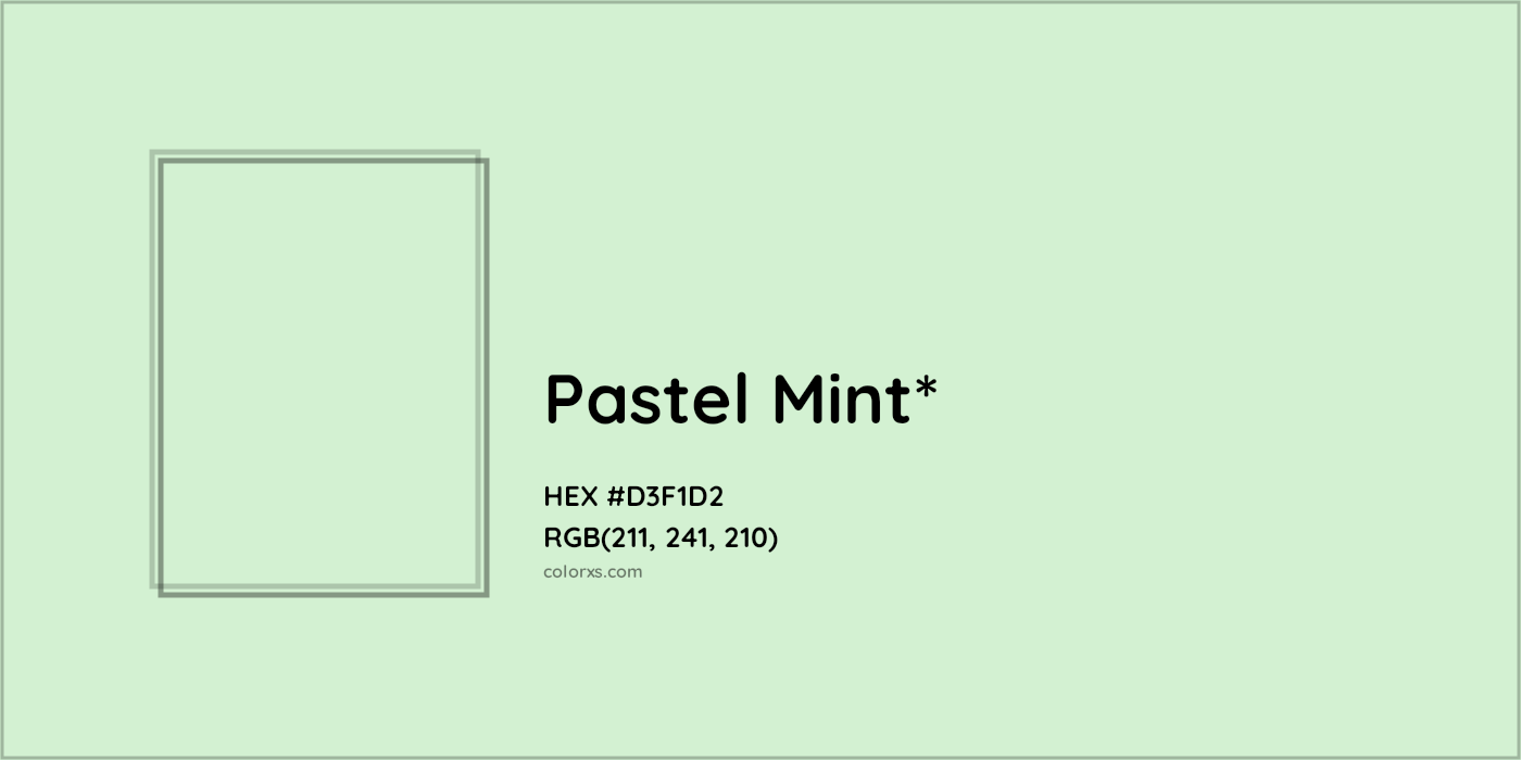 HEX #D3F1D2 Color Name, Color Code, Palettes, Similar Paints, Images