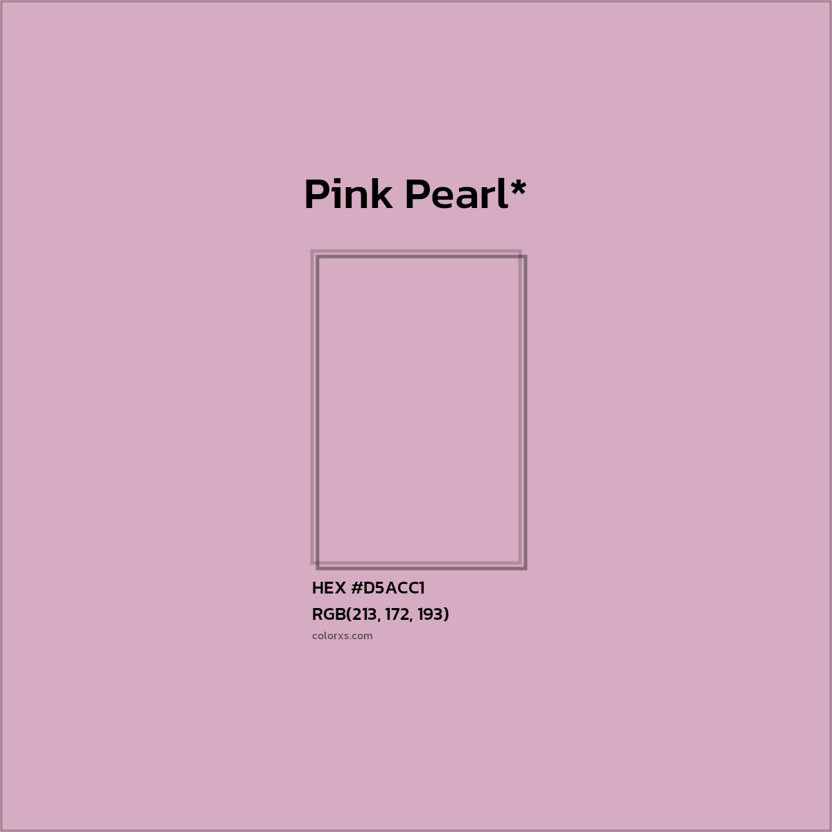 HEX #D5ACC1 Color Name, Color Code, Palettes, Similar Paints, Images