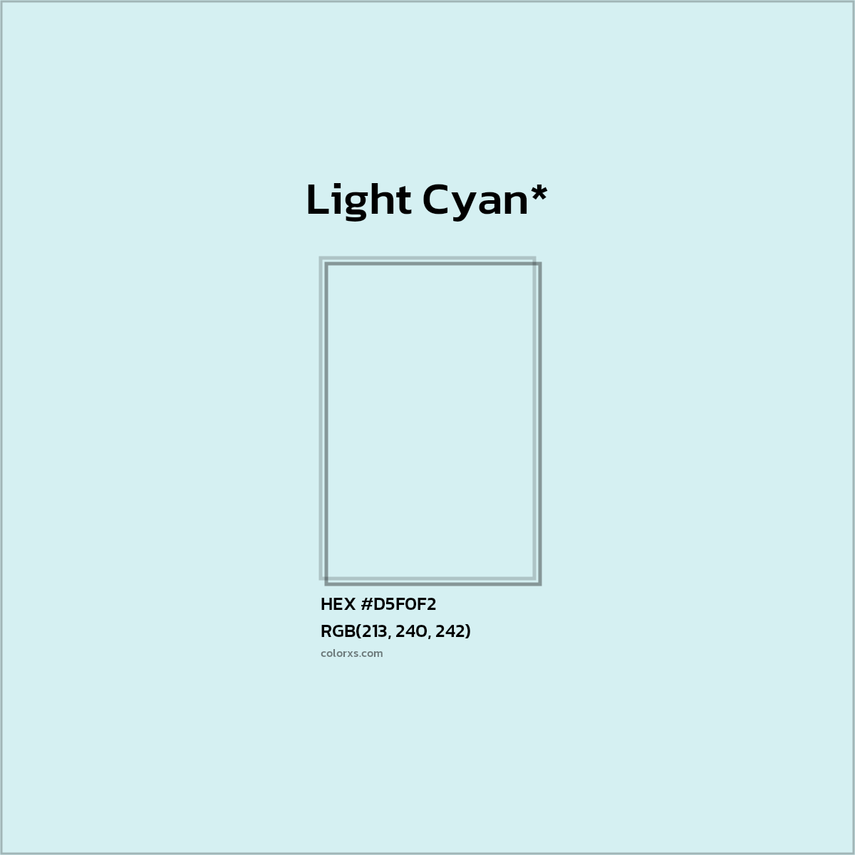 HEX #D5F0F2 Color Name, Color Code, Palettes, Similar Paints, Images