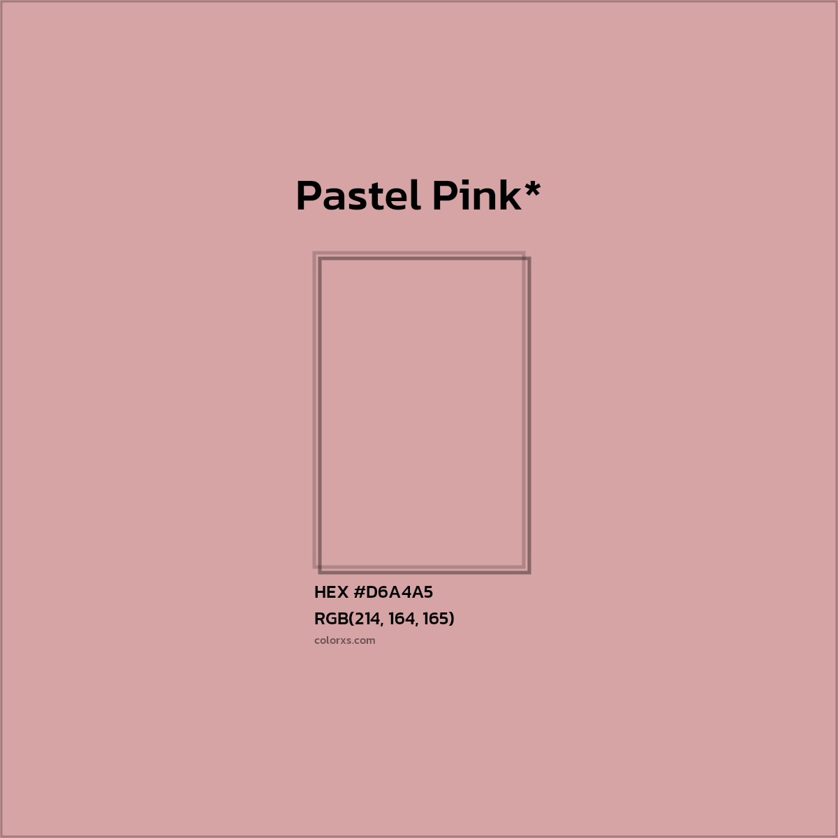 HEX #D6A4A5 Color Name, Color Code, Palettes, Similar Paints, Images