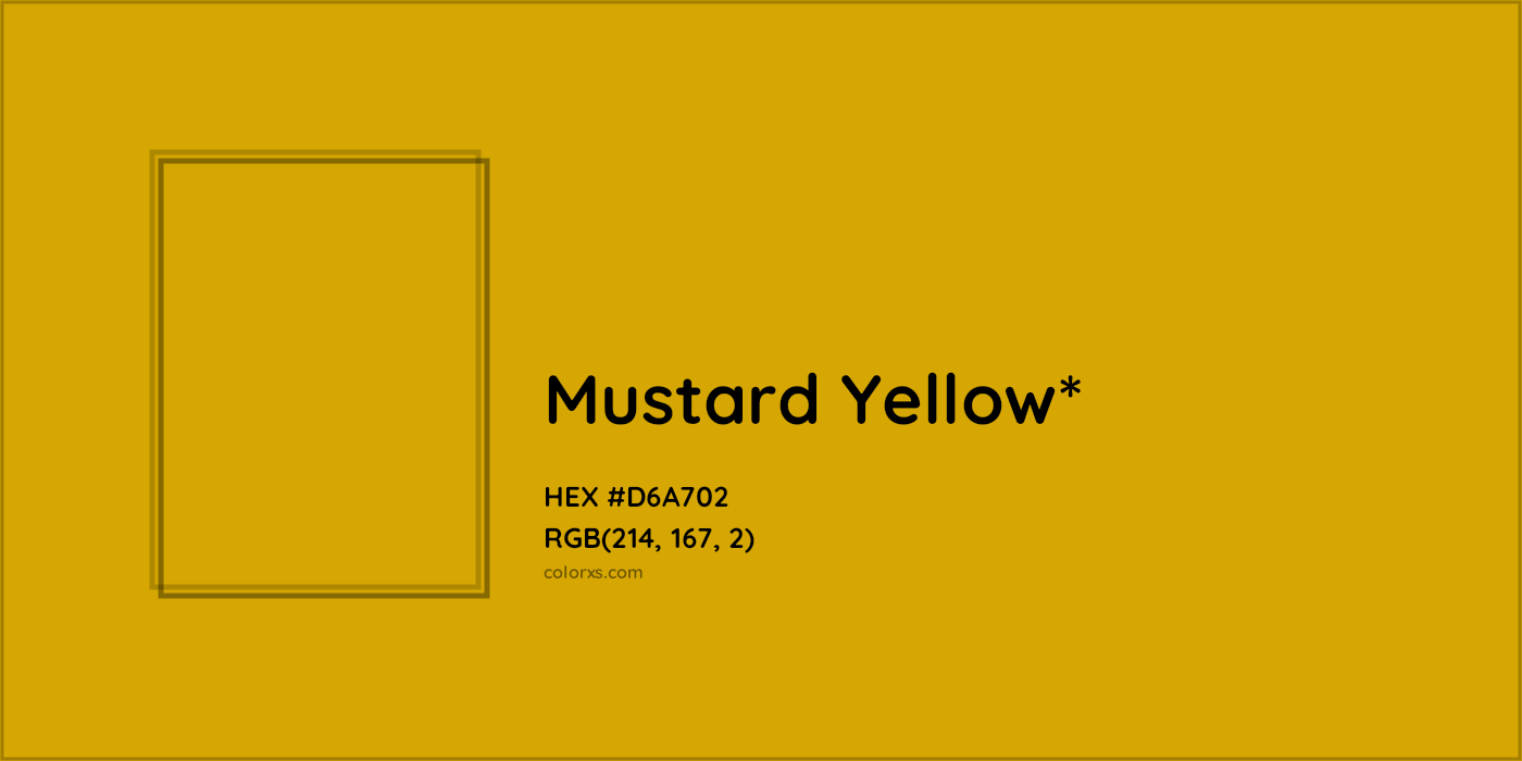 HEX #D6A702 Color Name, Color Code, Palettes, Similar Paints, Images