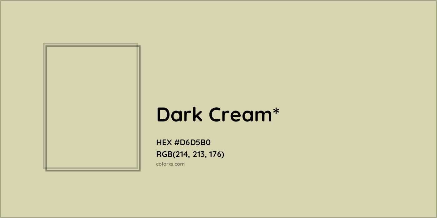 HEX #D6D5B0 Color Name, Color Code, Palettes, Similar Paints, Images