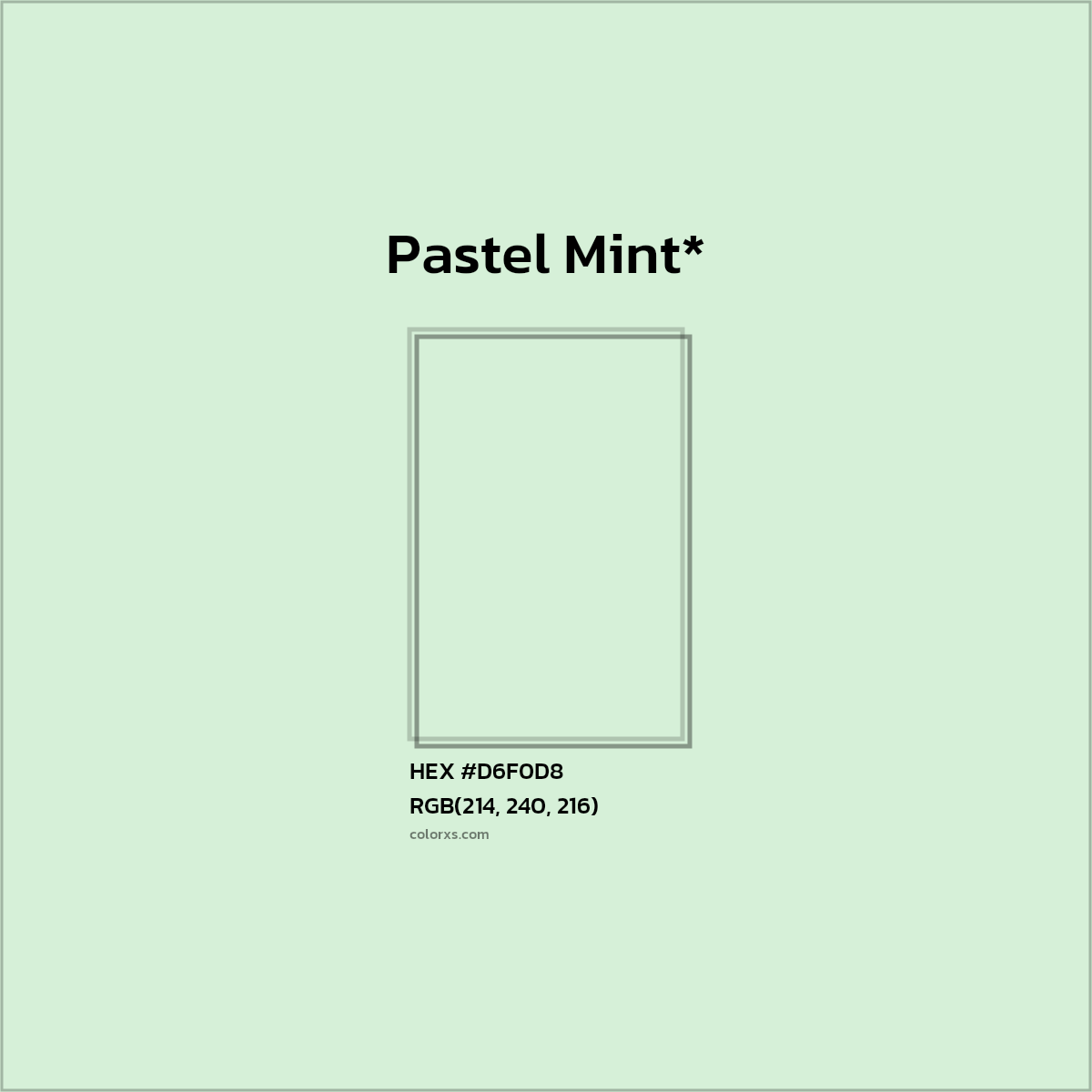 HEX #D6F0D8 Color Name, Color Code, Palettes, Similar Paints, Images