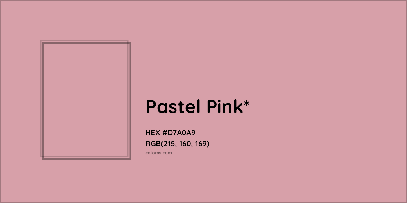 HEX #D7A0A9 Color Name, Color Code, Palettes, Similar Paints, Images