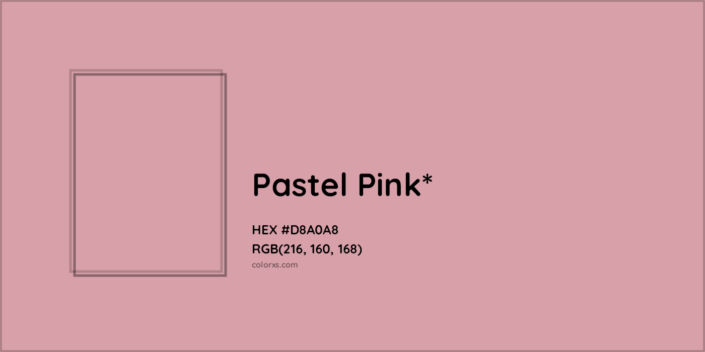 HEX #D8A0A8 Color Name, Color Code, Palettes, Similar Paints, Images