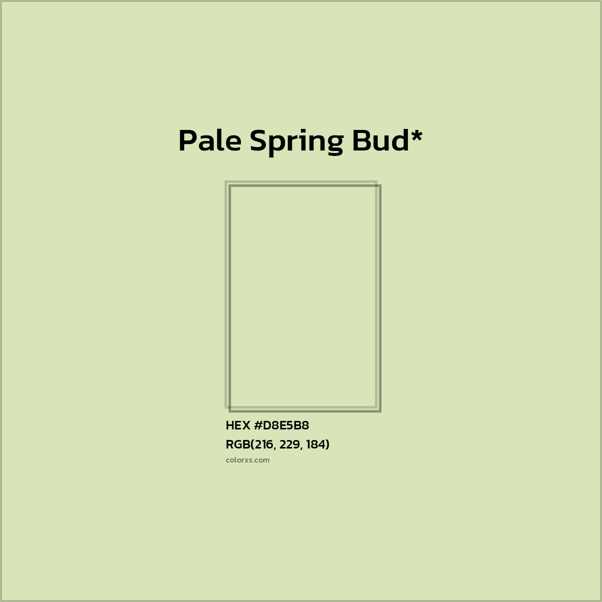 HEX #D8E5B8 Color Name, Color Code, Palettes, Similar Paints, Images