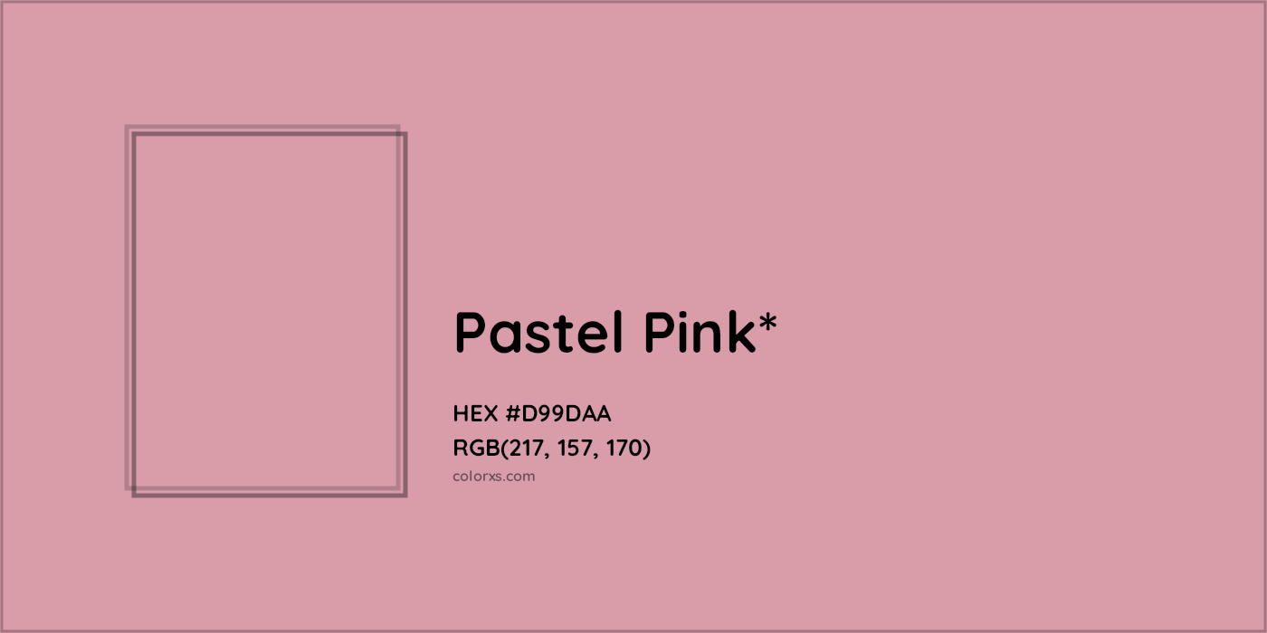 HEX #D99DAA Color Name, Color Code, Palettes, Similar Paints, Images