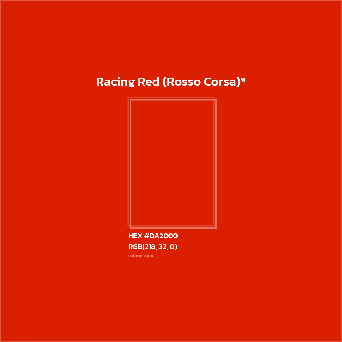 HEX #DA2000 Color Name, Color Code, Palettes, Similar Paints, Images