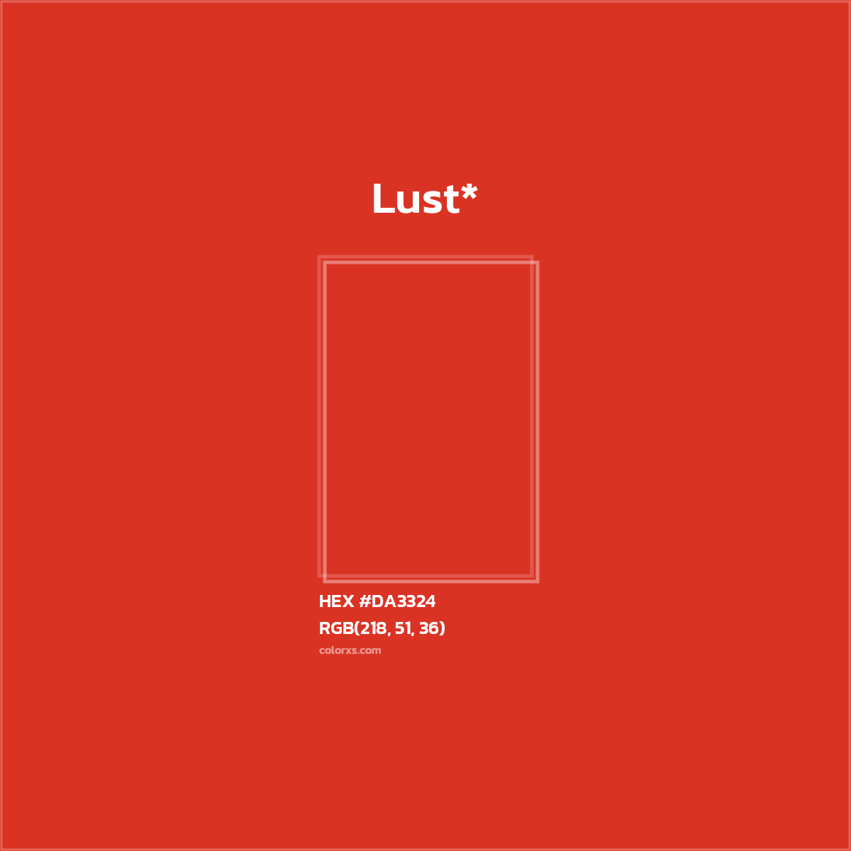 HEX #DA3324 Color Name, Color Code, Palettes, Similar Paints, Images
