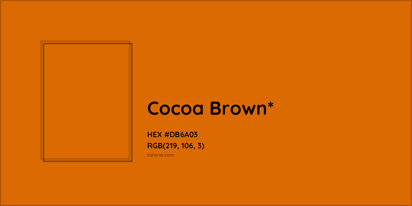 HEX #DB6A03 Color Name, Color Code, Palettes, Similar Paints, Images