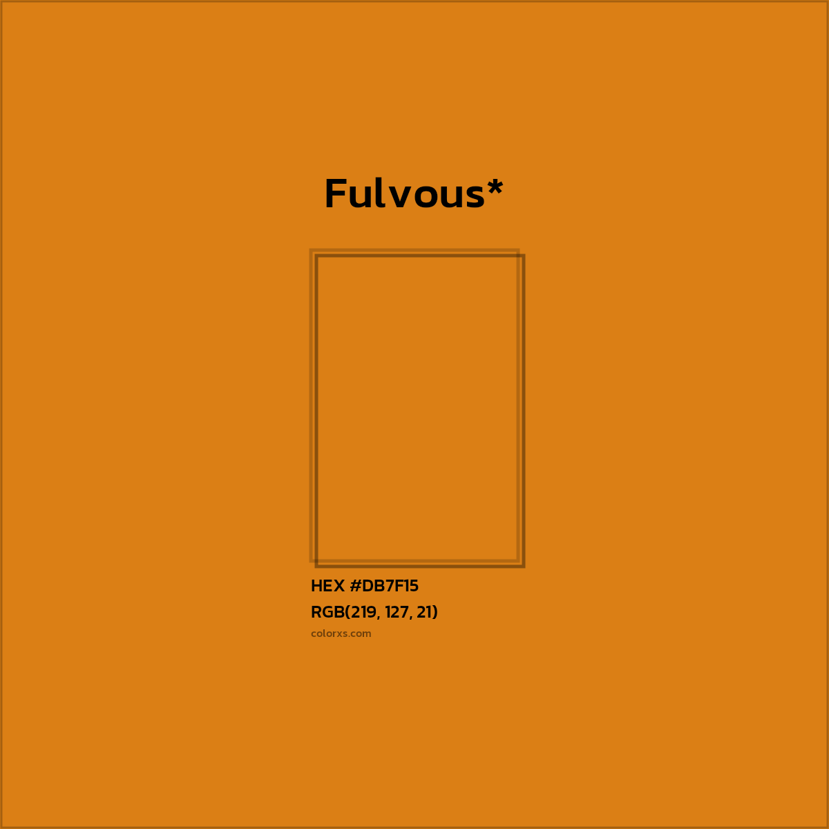 HEX #DB7F15 Color Name, Color Code, Palettes, Similar Paints, Images