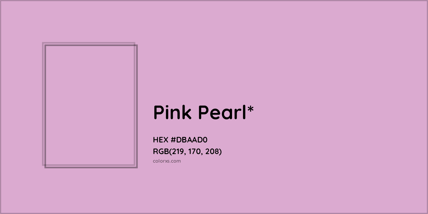 HEX #DBAAD0 Color Name, Color Code, Palettes, Similar Paints, Images