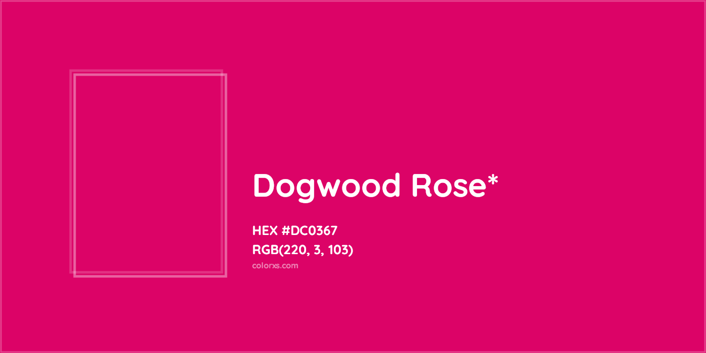HEX #DC0367 Color Name, Color Code, Palettes, Similar Paints, Images