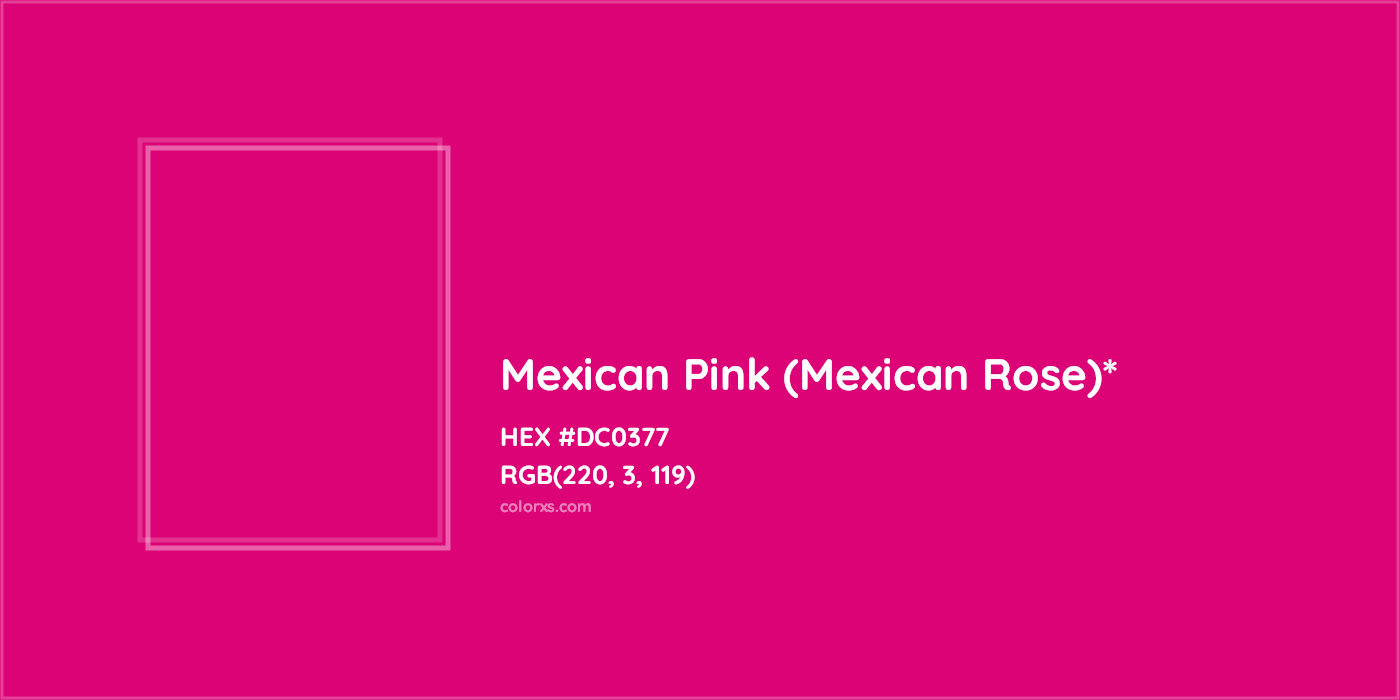 HEX #DC0377 Color Name, Color Code, Palettes, Similar Paints, Images