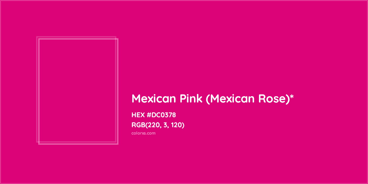 HEX #DC0378 Color Name, Color Code, Palettes, Similar Paints, Images
