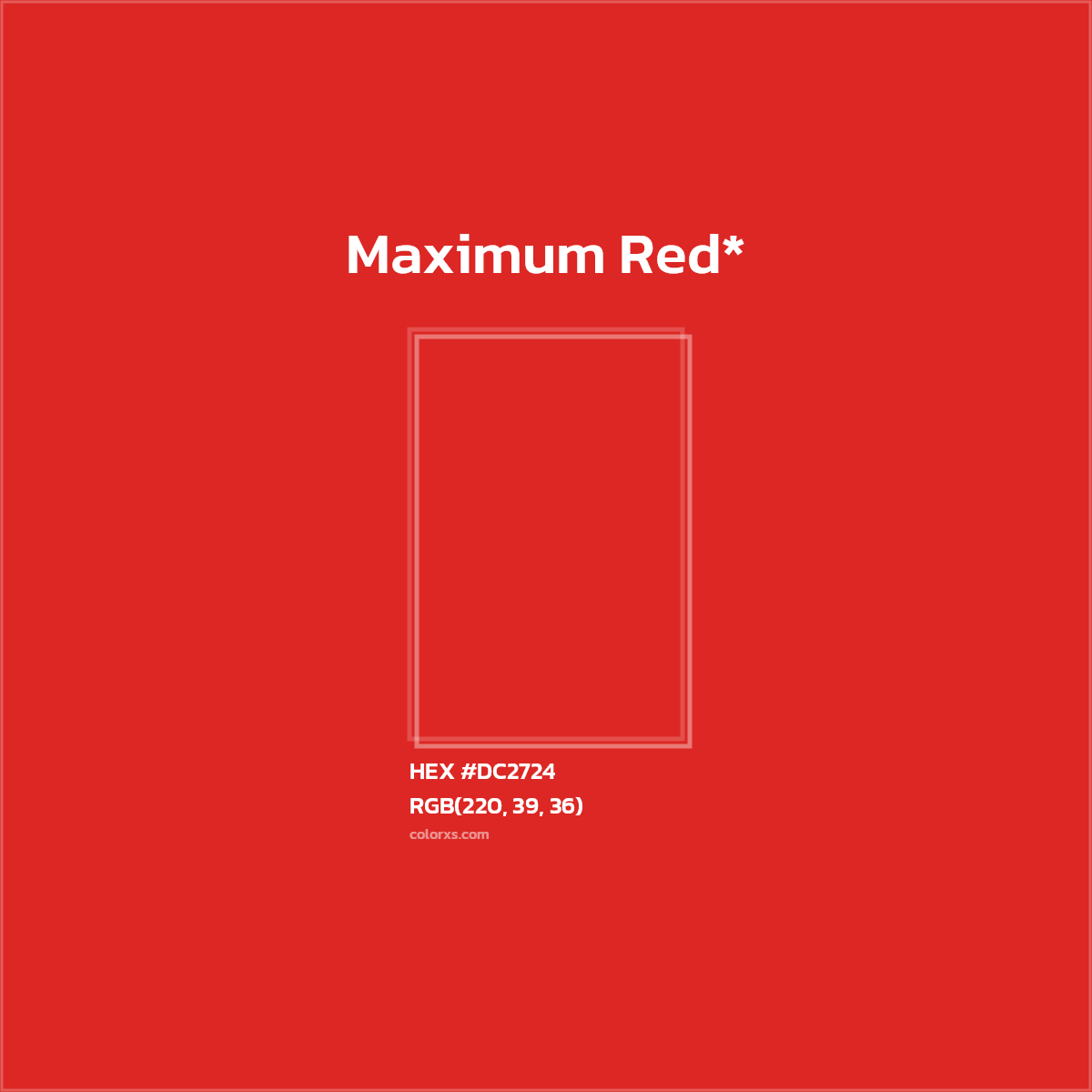 HEX #DC2724 Color Name, Color Code, Palettes, Similar Paints, Images