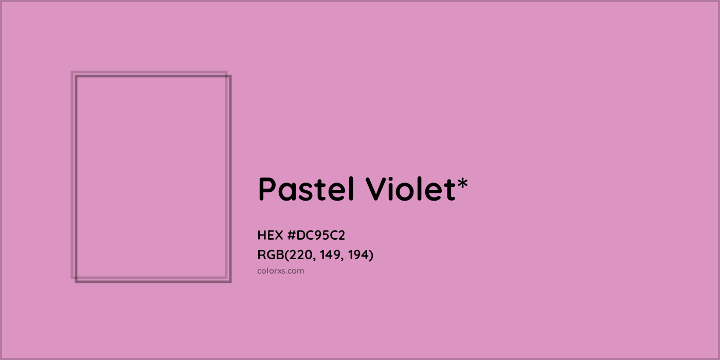 HEX #DC95C2 Color Name, Color Code, Palettes, Similar Paints, Images