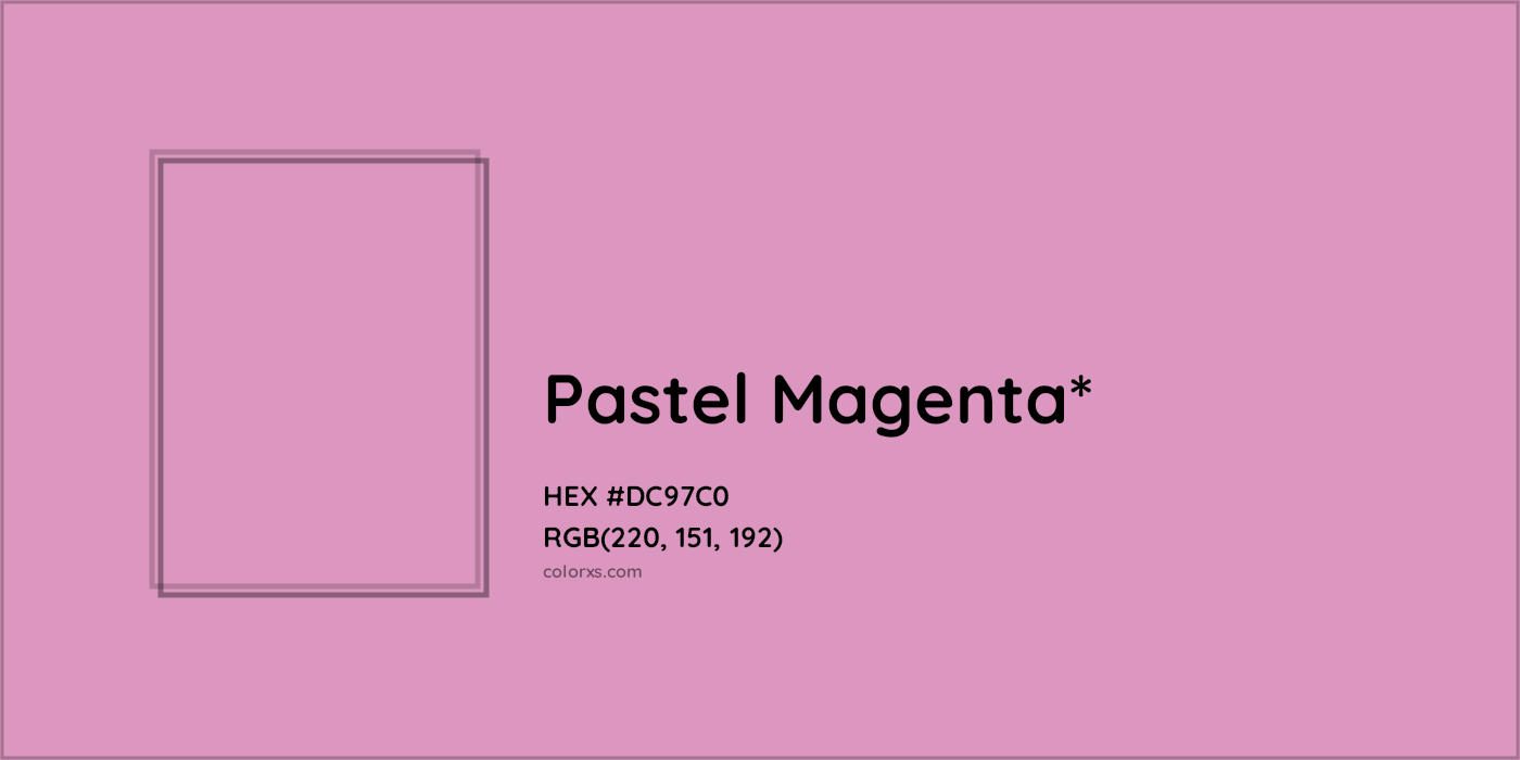 HEX #DC97C0 Color Name, Color Code, Palettes, Similar Paints, Images