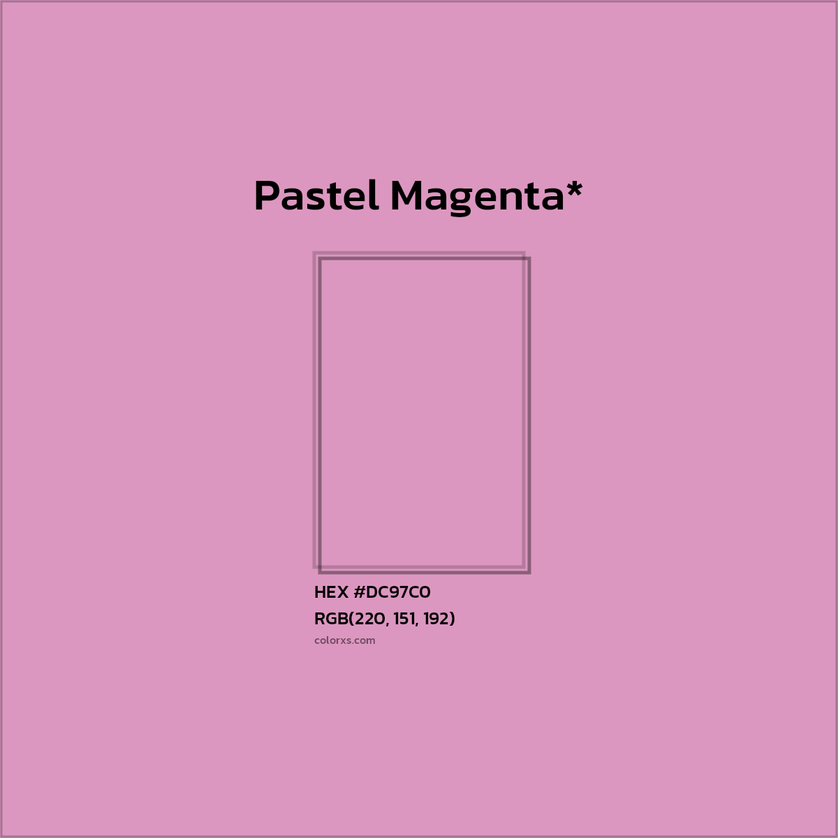 HEX #DC97C0 Color Name, Color Code, Palettes, Similar Paints, Images
